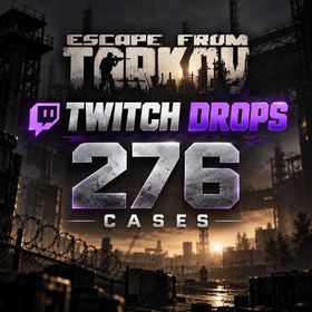 276 Cases | Legendary + Rare + Common | Escape from Tarkov Twitch Drops