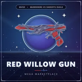 [ MVSD / Murderers Vs Sheriff DUELS ] Red Willow Gun