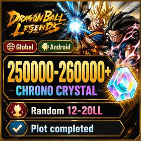 Global | Android | 250000-260000+ Chrono Crystal, Random 12-20LL | Quick Transfer