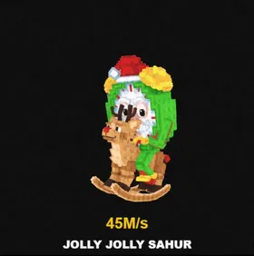 Jolly Jolly Sahur 45M Steal a Brainrot