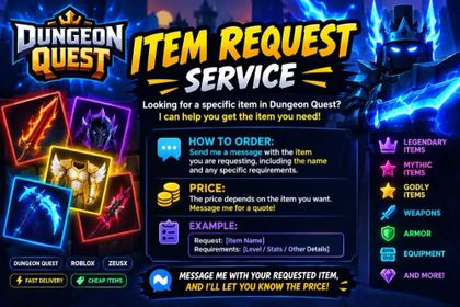 ⚡ DUNGEON QUEST — ITEM REQUEST ⚡