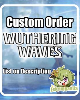 Custom Order | Wuthering Waves Boosting Service