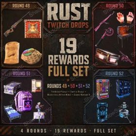 🔥 Rust Twitch Drops | Round 49+50+51+52 | 19/19 Full Set | Twitch Rivals HMLMG + TheBurntPeanut L96 + Large Backpack + Vending Machine | PC Steam