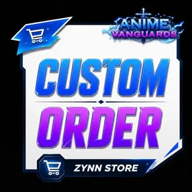 Custom Order | Piloting Service | Anime Vanguards
