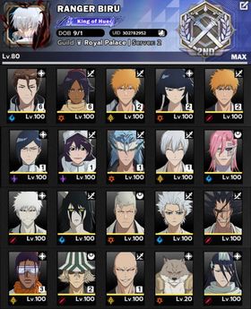 Nuverse Version • 20 SSR+21 Sign, Minuse 3 [Candice+Mayuri+Nelliel]✨✨Aizen Max Cost [B6W5C5]🔥🔥B2: Soifon, Ichigo TYBW, Ichigo Bankai🔥🔥B1: Uryu+Bambietta+Grimmjow+Gin✨B6 Yoruichi 🔥Has 4 Avatar dynamic,✨✨Lv80max, 2900+ Jade | ETC