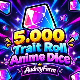5000 Trait roll