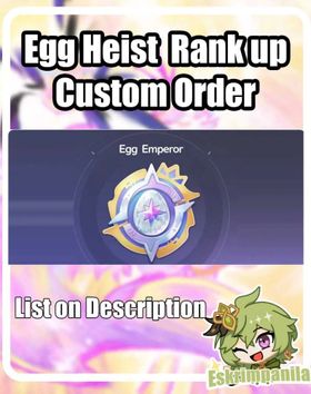 1.0 Egg heist Rank up Custom Service | Aniimo Boosting Service
