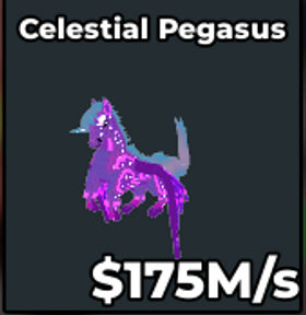 Celestial Pegasus 175M/S - Steal a Brainrot