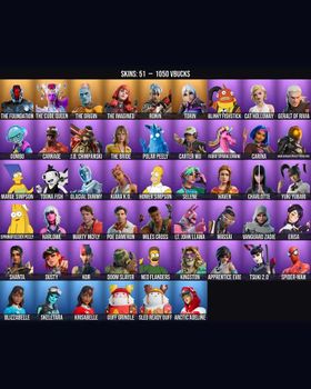 51 Skins Homer Simpson ⭐️ Kor ⭐️ Torin ⭐️ Erisa ⭐️ Cat Holloway ⭐️ The Foundation ⭐️ Toona Fish ⭐️ Charlotte ⭐️ Spider-Man ⭐️ Carnage ⭐️ Sentinel ⭐️ Skeletara ⭐️ The Cube Queen ⭐️ The Origin ⭐️ The Imagined ⭐️ Ronin ⭐️ Blinky Fishstick ⭐️ m9091432817