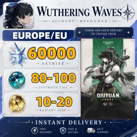 EU/Europe|Qiuyuan+Astrite：55000-60000|Lustrous Tide：80+|Radiant Tide：10+|Microsoft Mailbox/Email|safe and stable|Wuthering Waves