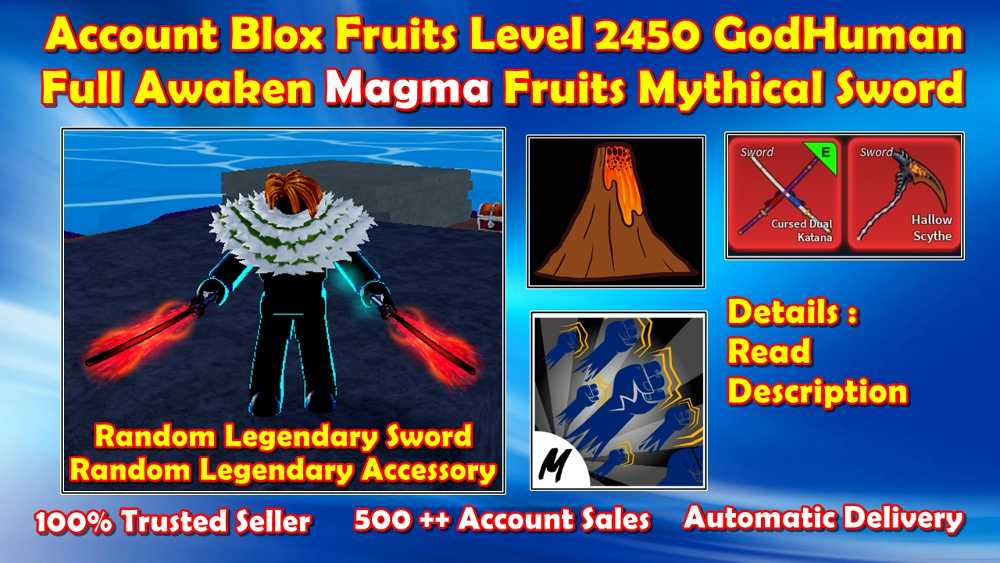 Blox Fruit Level 2450 GodHuman Full Awakened Magma Fruits Cursed Dual  Katana CDK Hallowscythe HS 7+ Legendary Sword Legendary Accesories Beli  50M+ Fragment 100K+ Unverified Account