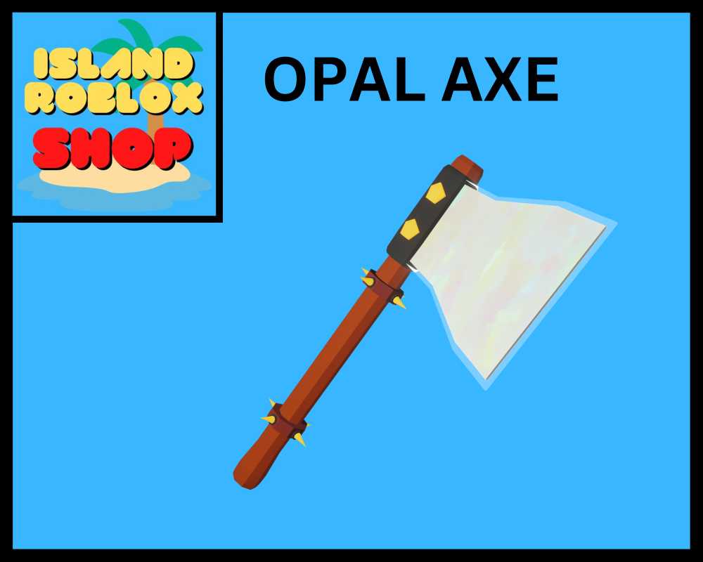 Roblox Islands- x1 OPAL AXE