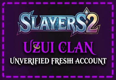 ⚔️ SLAYERS 2 | SUPER FAST DELIVERY | UZUI | FRESH ACC | UNVERIFIED