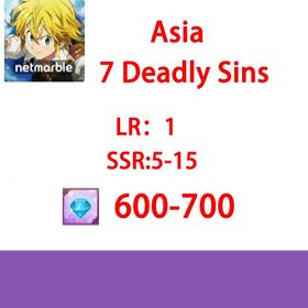 7 Deadly Sins[Asia]600-700 diamonds |RandomlyLR：1|SSR scroll 5-15|  5-30 level 90 UR scrolls| Fast delivery