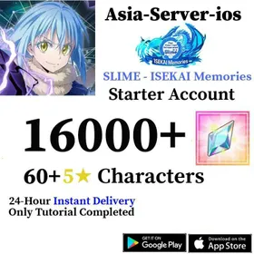 [Asia/ios]16000+Diamonds+60 Random Five Stars+Starter account+Slime Isekai memories