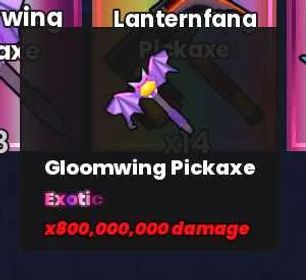 Gloomwing Pickaxe (Must Unlocked Trading) - My Anime Mine