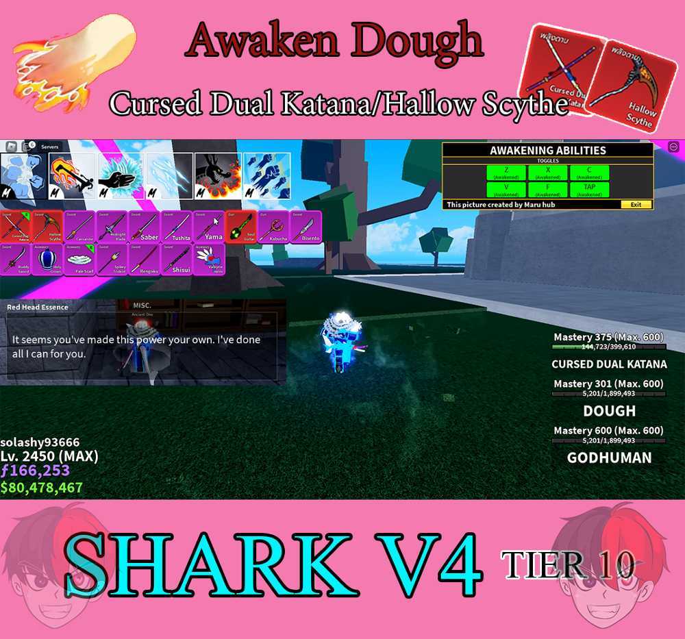 SHARK V4 Tier10 Awaken Dough GodHuman Cursed Dual Katana Hallow
