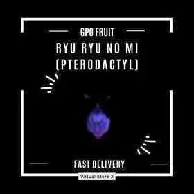 Ryu Ryu No Mi - Pterodactyl - Fruit - Grand Piece Online - GPO
