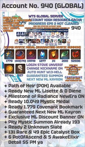 GLOBAL | 10.049 Mystic Medal Next New ML Kayron Guaranteed Claim Mystic Summon Genesis Ras | New Era Account 2026 Milestone of Radiance ON | Exclusive For Newbie Heirs ML Discount Banner ON | Ready For Collab Hero Chaos Zero Nightmare | 170 Galaxy Bookmark | Story Episode 2 | Path of Heir POH Mission Available | Lisette + Lisette + Shepherd of the Dark Diene + Abyssal Yufine + Spirit Eye Celine + Fallen Cecilia + Dragon Bride Senya + Dragon King Sharun + Faithless Lidica | Tamarine + Aubade Ludwig + Estelle + Jenua + Ivana + Setsuka + Fenne + Guard Captain Krau + Afternoon Soak Flan + Landy + Immortal Wukong + Aki + Blood Blade Karin High Resource Gacha Wish Account Epic Seven 940 | 1.779 Covenant Bookmark Available | High Resource Available | Check Picture For Detail or Message Me | INSTANT DELIVERY