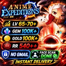 Anime Expedition lv 65-70+ / gem 100k / gold 100k+ /rr540++ no gmail