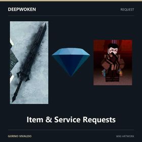 Item & Service Requests | Deepwoken | DM First