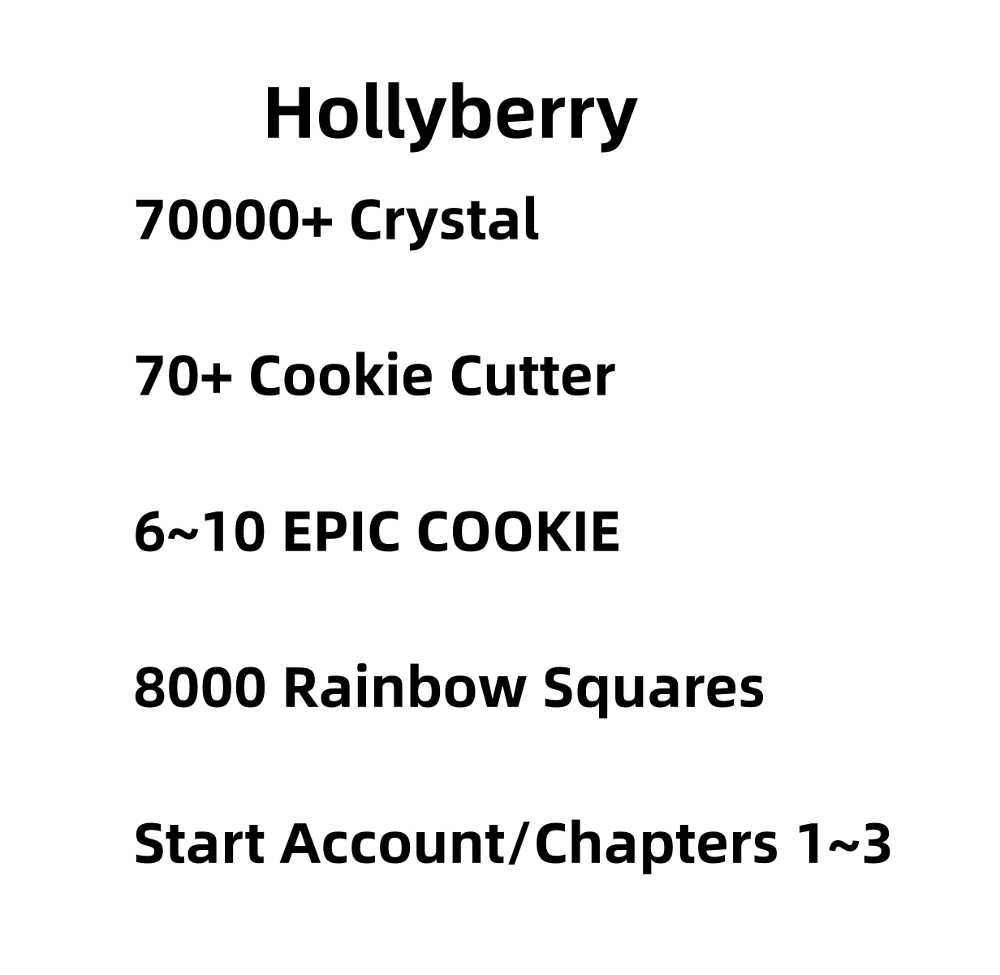 Hollyberry.70000+ Crystals,70+ Cookie Cutter + 610 EPIC COOKIE,8000