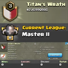 Level 3 clan || master 2 || warlog 0-0 || name - Titan's Wrath