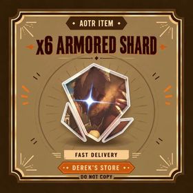 [AOTR] x6 Armored Shard | Attack On Titan Revolution
