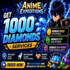 Get 1000 Diamonds Services | Anime Expeditions