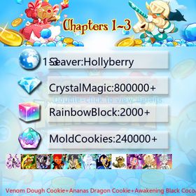 Hollyberry|Venom Dough Cookie+Ananas Dragon Cookie+Awakening Black Cocoa+Wind Archer Cookie+Fire Spirit+Thor Cookie+Frost Queen+Sea Fairy Cookie+Black Pearl Cookie+Moonlight Queen+Millennial Tree Cookie+Shining Star+Condensed cream+Oyster Cookie|Crystals800000+|Rainbow Cubes240000+|Cookie Cutters2000+|Chapters 1-3 iOS/Android/Starter Account|475630S