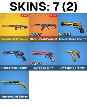 AP | 7 Skins | Expired Silver | Champions 2022 Phantom | ChronoVoid Vandal | Immortalized Sheriff | Nanobreak Sheriff | Surge Sheriff | Swooping Frenzy | Wunderkind Shorty | Snowbro Buddy