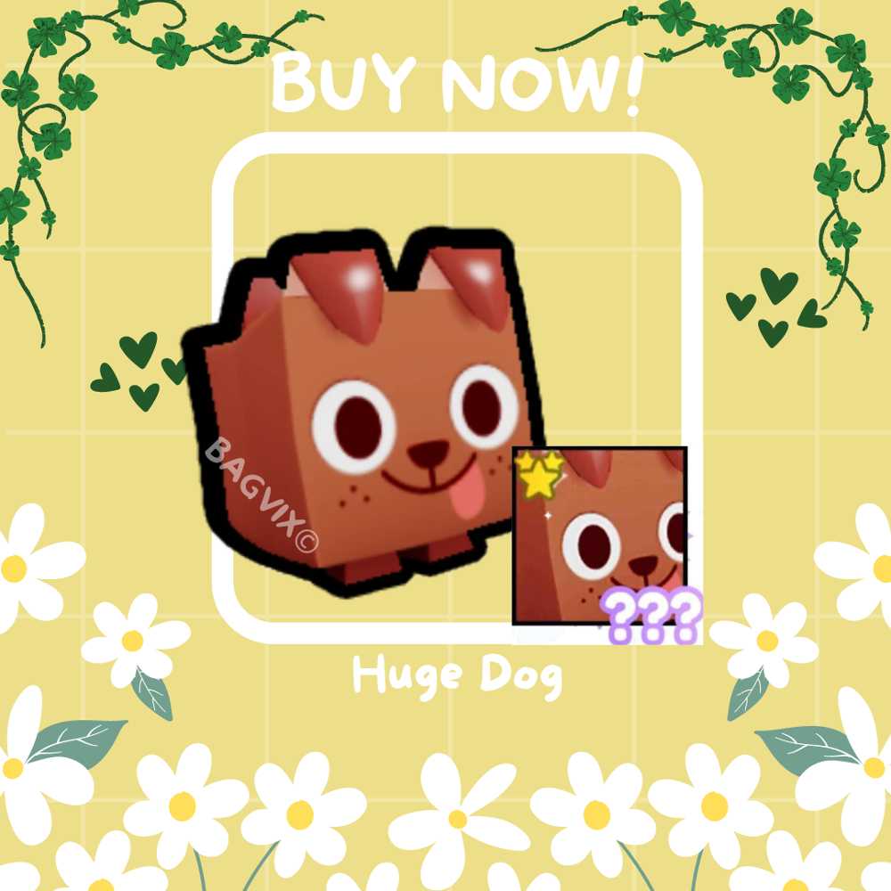 Huge Dog INSTANT DELIVERY pet simulator x pet sim psx pet sim