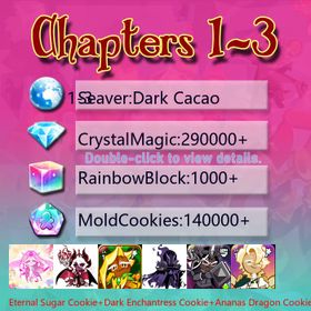 Dark Cacao|Eternal Sugar Cookie+Dark Enchantress Cookie+Ananas Dragon Cookie+Silent Salt Cookie+Dark Cocoa+Condensed cream|Crystals290000+|Rainbow Cubes140000+|Cookie Cutters1000+|Chapters 1-3 iOS/Android/Starter Account|289209H