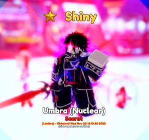 SHINY CID / UMBRA (NUCLEAR) anime adventures