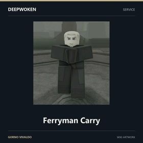 Ferryman Carry | Deepwoken | DM First