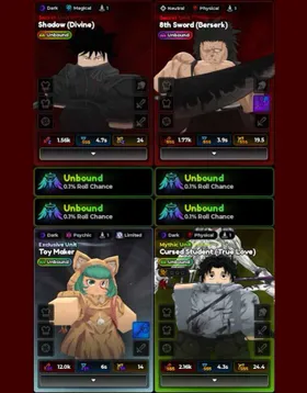 4 Unbound Meta 530 trait Reroll - Unbound Shadow (Divine) Evolved + Unbound 8th Sword (Berserk) Evolved + Unbound Cursed Student (True Love) Evolved + Unbound Toy Maker + Shiny Puppet | Yuta Kenpachi Unbound Megumi Mahoraga Secret Clean Meta Anime Expedition Account