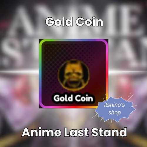 Gold Coin - Killer Evo Item - ANIME LAST STAND / ALS